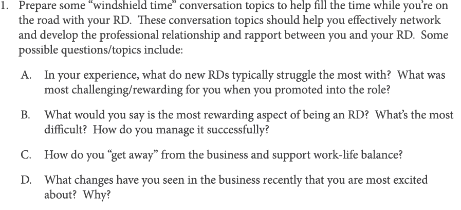 Prepare some  windshield time  conversation topics to help fill the time while you re on the road with your RD  These   