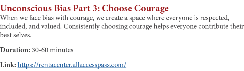 Unconscious Bias Part 3: Choose Courage When we face bias with courage, we create a space where everyone is respected   