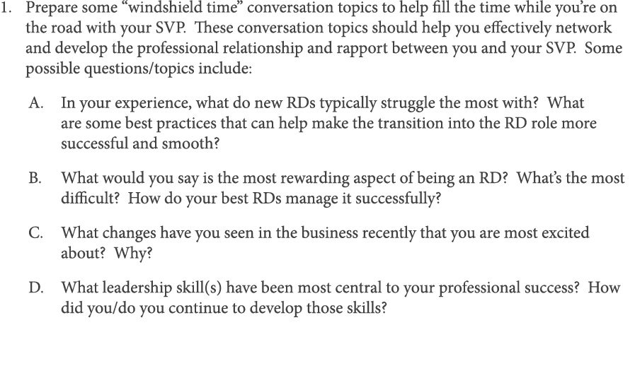 Prepare some  windshield time  conversation topics to help fill the time while you re on the road with your SVP  Thes   