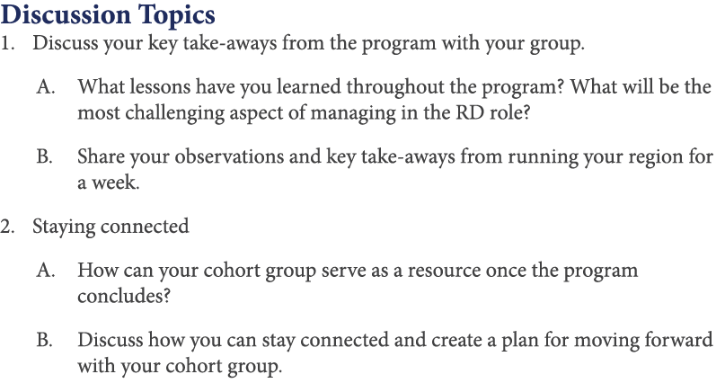Discussion Topics Discuss your key take-aways from the program with your group  What lessons have you learned through   
