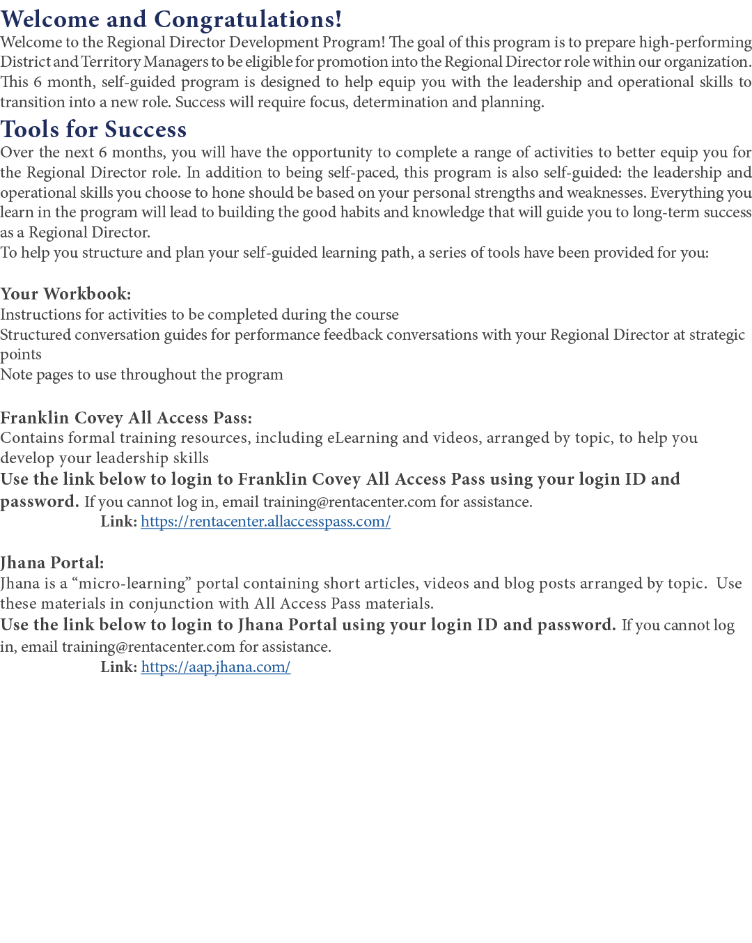 Welcome and Congratulations  Welcome to the Regional Director Development Program  The goal of this program is to pre   